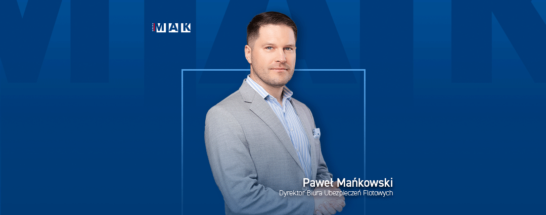 Zdjęcie przedstawia Pawła Mańkowskiego, który objął stanowisko Dyrektora Biura Ubezpieczeń Flotowych w Grupie MAK